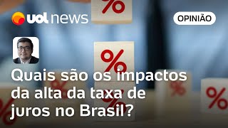 Alta de juros pelo Banco Central não vai frear crescimento da economia brasileira  Felipe Salto [upl. by Erlene409]