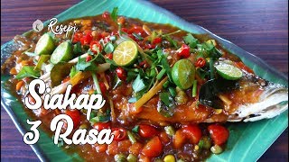 Resepi Siakap 3 Rasa Ala Thai Step By Step [upl. by Ettecul]