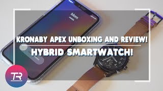 Kronaby Apex Unboxing and Review Hybrid Smartwatch [upl. by Maynard]