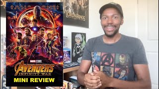 Avengers Infinity War  Mini Review [upl. by Noynek]