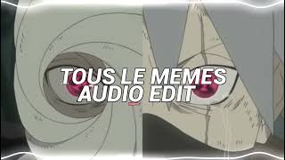 Tous les memes  Stromae Audio Edit [upl. by Marron754]