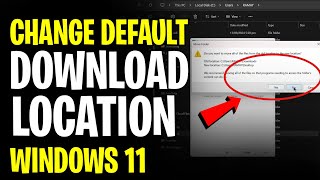 How to Change Download Location in Windows 11  Change Default Download Location Windows 11 2024 [upl. by Cirek]