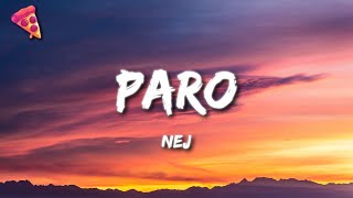 Nej  Paro sped up Lyrics quotallo allo tik tok songquot [upl. by Henke406]