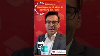 Bookings  Erweiterung durch virtuelle Termin App in Teams [upl. by Arimihc]