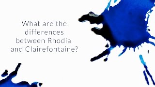 What Are The Differences Between Rhodia And Clairefontaine  QampA Slices [upl. by Lomasi663]