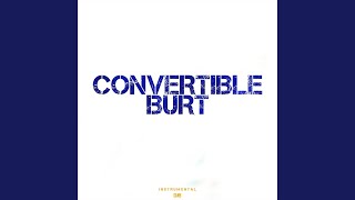 Convertible Burt Instrumental [upl. by Oremor720]