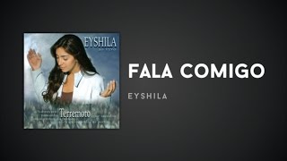 Eyshila  Fala comigo [upl. by Twila]