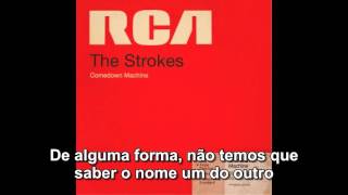 The Strokes  Tap Out Legendado [upl. by Bennir]