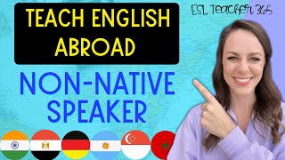 Teach English Abroad Step by Step  NonNative English Speaker [upl. by Adyol870]