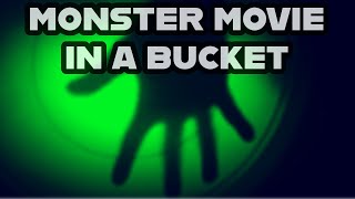 Monster Movie in a bucket [upl. by Noy]