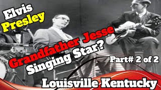 Elvis Presley Grandfather Jesse Presley Louisville Kentucky Part2 of 2 The Spa Guy [upl. by Rosaline103]