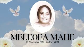 Funeral amp Committal Services In Loving Memory of 🕊️ Meleofa Mahe 🕊️ 9 November 1930  23 May 2024 [upl. by Eiddet514]