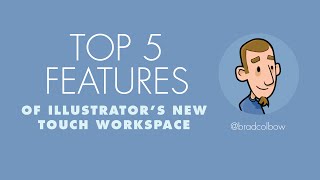 Illustrators Touch Workspaces Top 5 Features [upl. by Duer214]