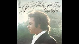 Johnny Mathis All Time Greatest Hits Sides 1 and 4 [upl. by Shornick44]