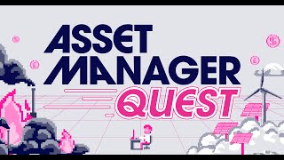 Asset Manager Quest  Pt2 [upl. by Service]