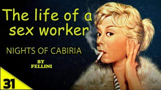 NIGHTS OF CABIRIA by FELLINI  GREAT CINEMA HISTORY  part 31 [upl. by Naejeillib131]