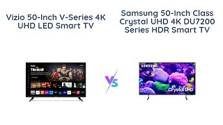 VIZIO 50Inch VSeries 4K TV vs SAMSUNG Crystal UHD 4K TV 🌟🎥 [upl. by Anerac]