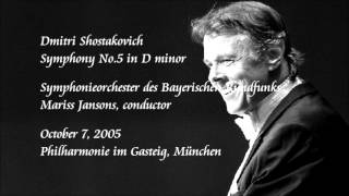 Shostakovich Symphony No5 in D minor  Jansons  Symphonieorchester des Bayerischen Rundfunks [upl. by Girardi]