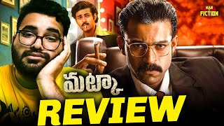 Matka Movie Review  Varun Tej Meenakshi Choudhary [upl. by Alra342]