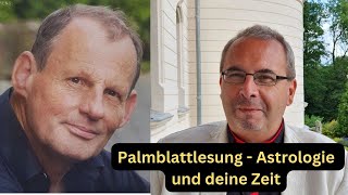 Palmblatt vs westliche Astrologie und Zeit mit Thomas Ritter [upl. by Rahsab329]