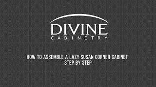 How to assemble a Lazy Susan corner cabinet step by step [upl. by Leizar]