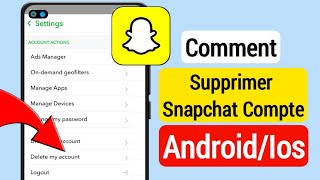 Comment supprimer un compte Snapchat Nouveau 2024  Supprimer définitivement le compte Snapchat [upl. by Anaili]