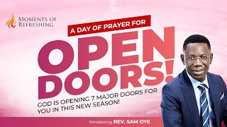 Shutting Old Doors As You Step Into A New Door  Moment Of Refreshing With Rev Sam Oye [upl. by Chapen]