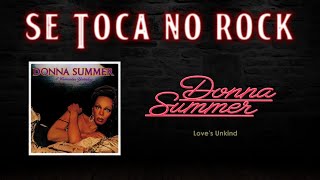 Donna Summer  Loves Unkind With Lyrics [upl. by Nwahsit342]