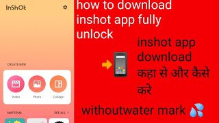 how to download inshot app fully unlock inshot app mod apk download [upl. by Charpentier480]