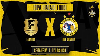 Fanaticos FC x Dick Vigarista FC • Copa Macaco Louco 2024 [upl. by Yttig]