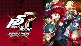 Opening Theme  Persona 5 The Royal [upl. by Berkshire686]