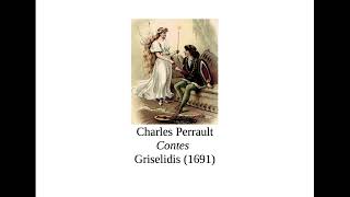 Charles Perrault  Contes  Griselidis 1691 [upl. by Eimmaj125]