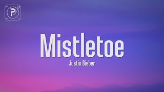 Justin Bieber  Its the most beautiful time of the year Mistletoe Lyrics [upl. by Atteram608]