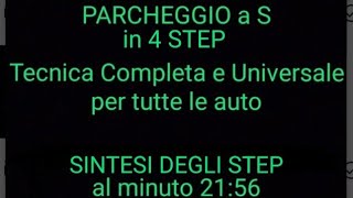 PARCHEGGIO a S  Tecnica Completa e Universale per tutte le auto [upl. by Madelle735]