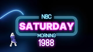 NBC Saturday Morning Line Up with Commercials 1988 Fall [upl. by Centeno]