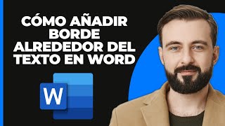 Cómo Agregar Un Borde Alrededor Del Texto En Microsoft Word  Guía Paso A Paso  Tutorial De Microso [upl. by Encrata110]