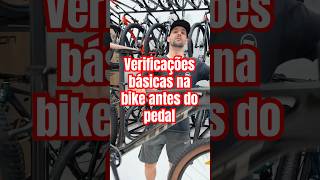 Verificações básicas na bike pedal bike mtb biker canaldemtb bikelover bikelife [upl. by Nosnorb]