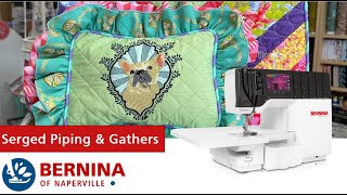 BERNINA Serged Gathers Ruffles featuring the L 890 [upl. by Sej]