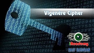 Vigenere Cipher Encryption  Decryption  شرح بالعربي [upl. by Riamo545]