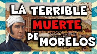 👲 JOSÉ MARÍA MORELOS Y PAVÓN 👉 Los Sentimientos de la Nación y la Constitución de Apatzingán 📓 [upl. by Neeka]