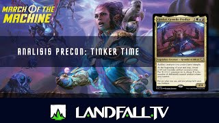 Tinker Time precon deck  Análisis y mejoras  Commander en Español  Magic The Gathering [upl. by Walkling564]