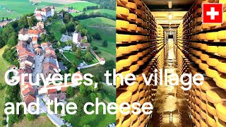 Gruyère cheese and medieval castle village in Switzerland La Gruyère AOP cheese is worldfamous [upl. by Herring]