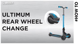 How to change the rear wheel on Globber ULTIMUM 3wheel scooters [upl. by Suolevram]