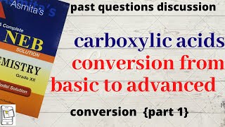 CONVERSION PART1 Basic to Advanced Carboxylic Acids  Organic chemistry Grade 12 [upl. by Dorelia890]