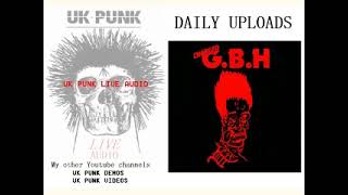 GBH  16786 Oasis Ballroom Sacramento Ca  UK PUNK LIVE AUDIO [upl. by Anairad]