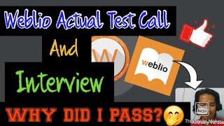 MY ACTUAL TEST CALL amp INTERVIEW IN WEBLIO  🤩WHY DID I PASS😱ESL 2024 [upl. by Artapoelc]