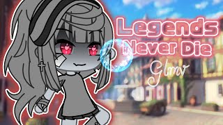 Legends never die  Gacha GLMV 💓💓 [upl. by Inafit955]