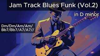 Jam Track  Blues Funk Vol 2 in D minor [upl. by Alemrac531]