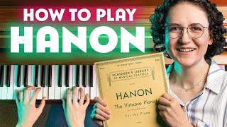 How to Practice Hanon  Beginner Piano Technique [upl. by Nylegna]