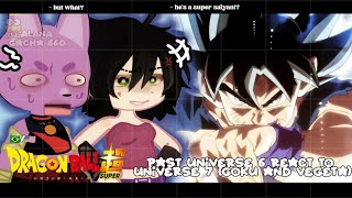 •Past Universe 6 React to Universe 7  Goku and Vegeta Dragon Ball• GACHA CLUB 🇧🇷🇺🇸 [upl. by Fidole634]